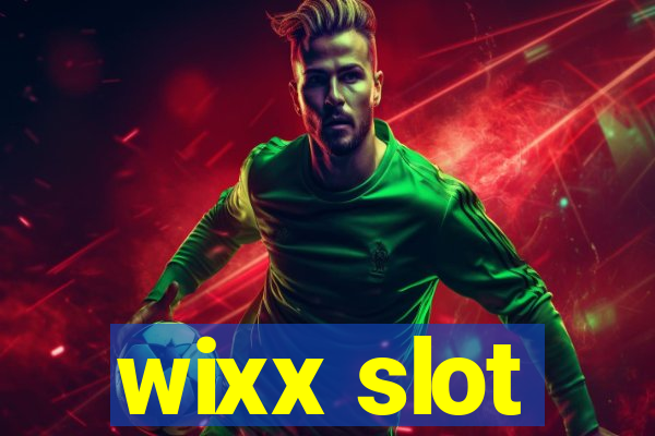 wixx slot