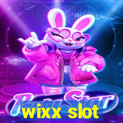 wixx slot