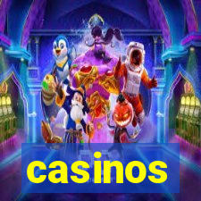 casinos