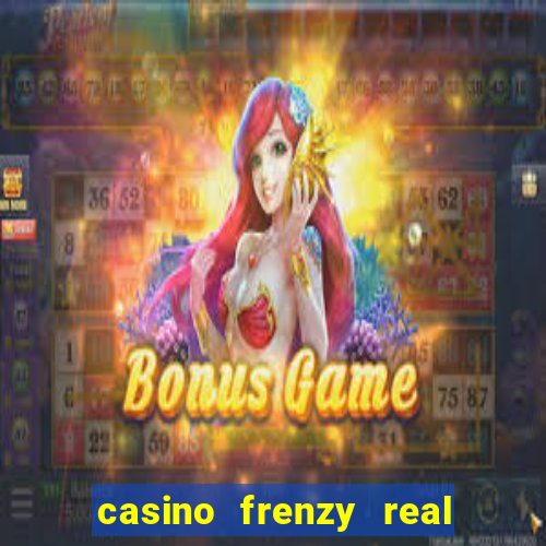 casino frenzy real money gcash