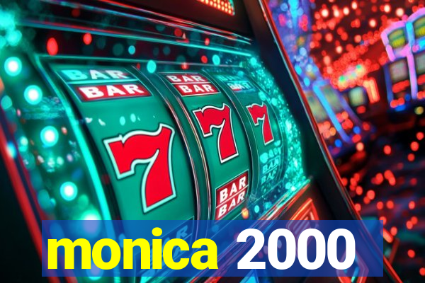 monica 2000