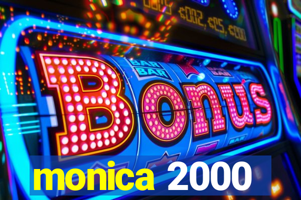 monica 2000