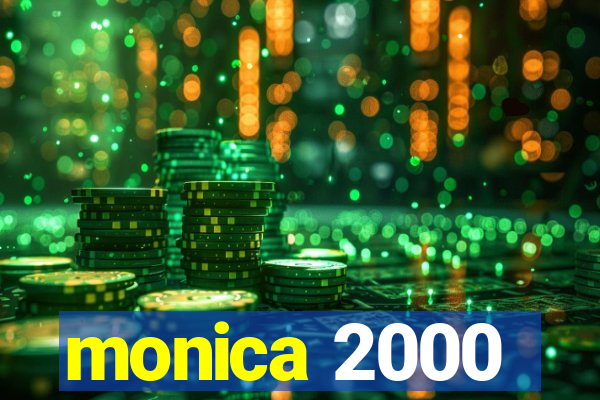 monica 2000