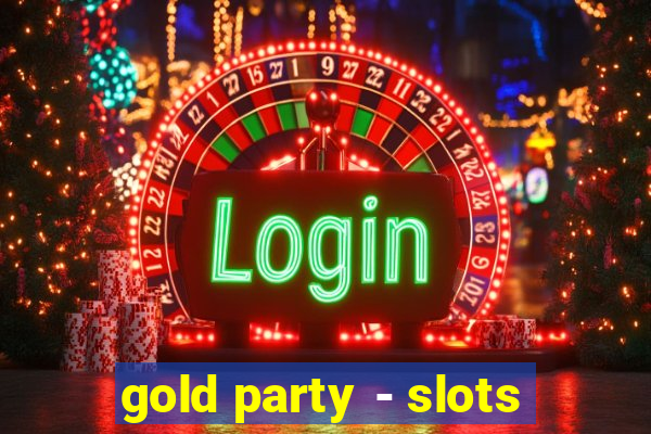 gold party - slots