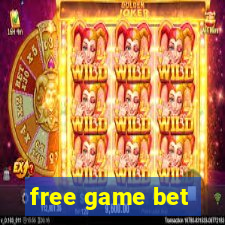 free game bet