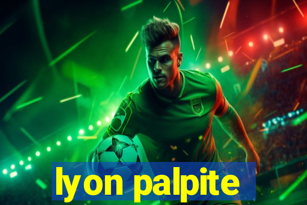 lyon palpite