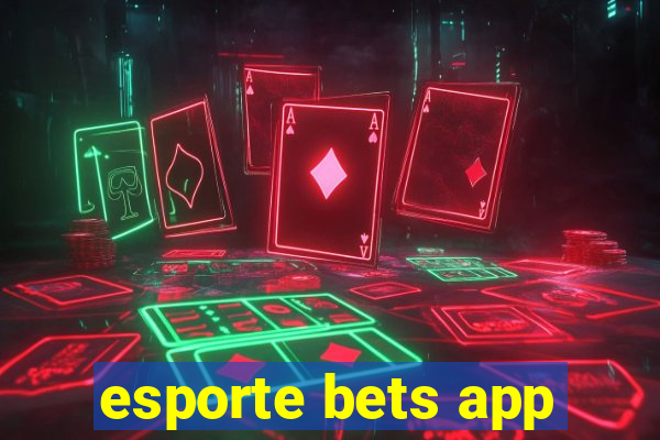 esporte bets app