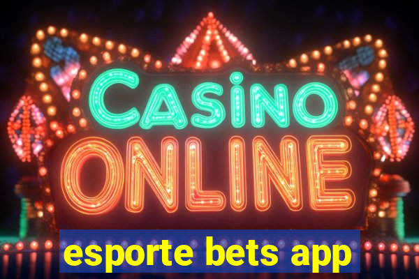 esporte bets app