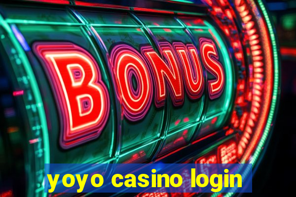 yoyo casino login