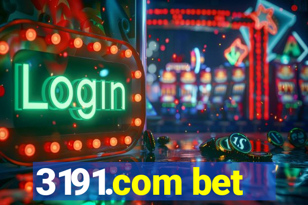 3191.com bet