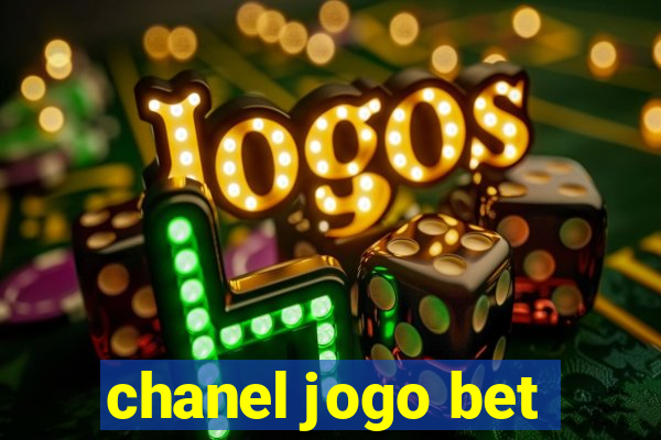 chanel jogo bet