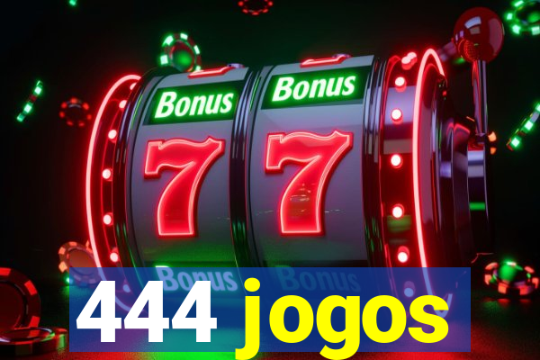 444 jogos