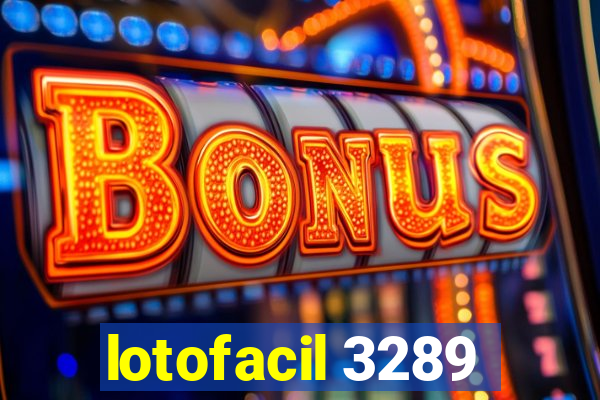 lotofacil 3289