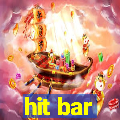 hit bar