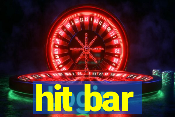 hit bar