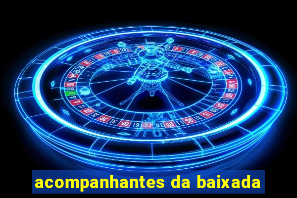 acompanhantes da baixada