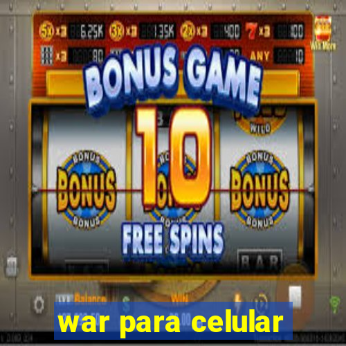 war para celular