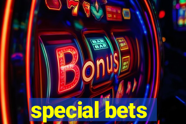 special bets