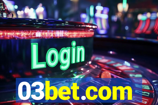 03bet.com