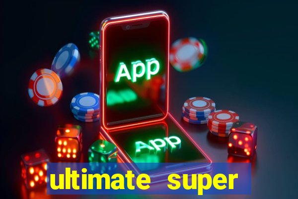 ultimate super reels slot