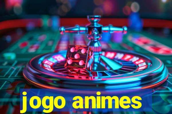 jogo animes