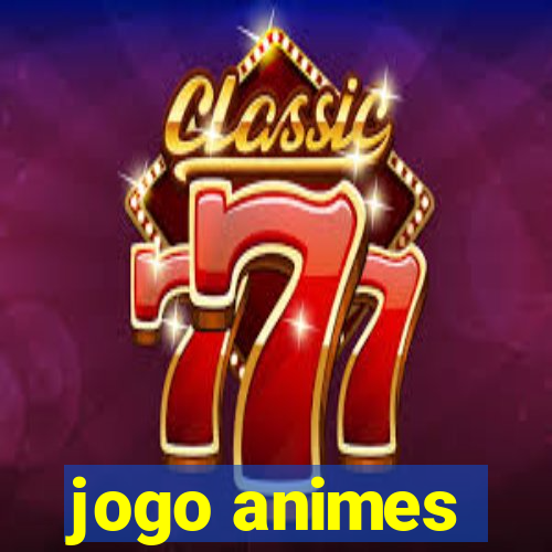 jogo animes