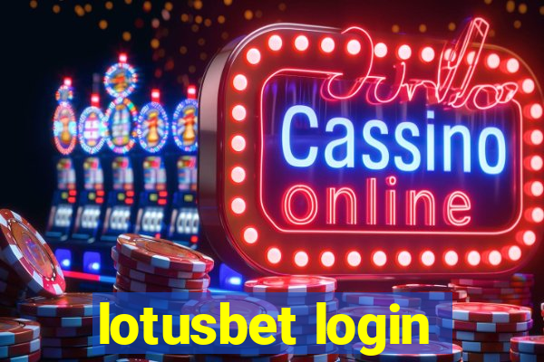 lotusbet login