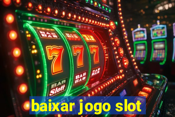 baixar jogo slot