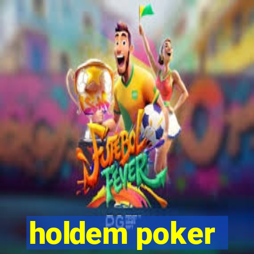 holdem poker