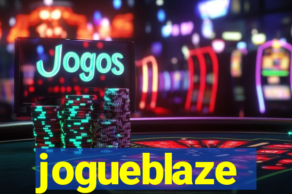 jogueblaze