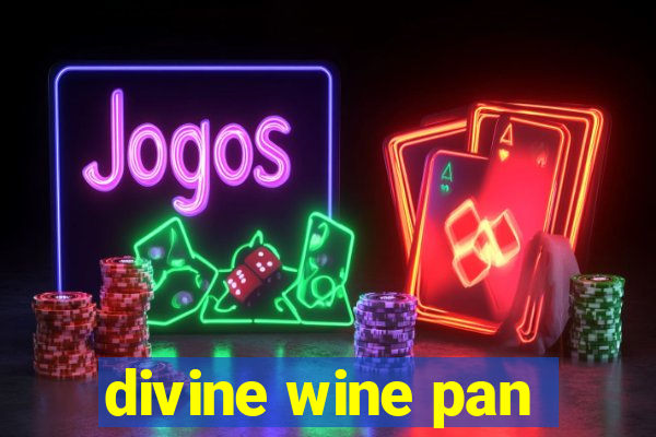 divine wine pan