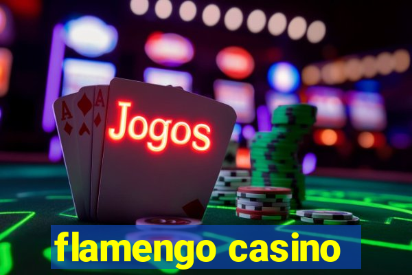 flamengo casino