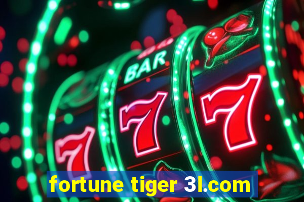 fortune tiger 3l.com