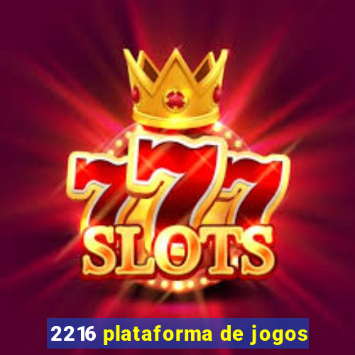 2216 plataforma de jogos