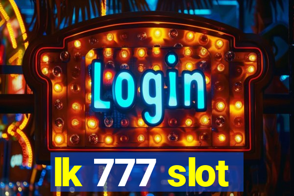 lk 777 slot