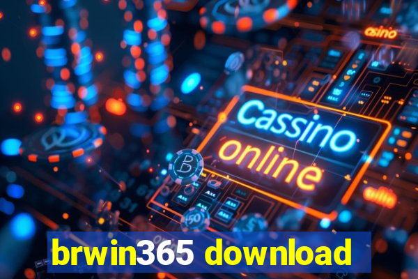 brwin365 download