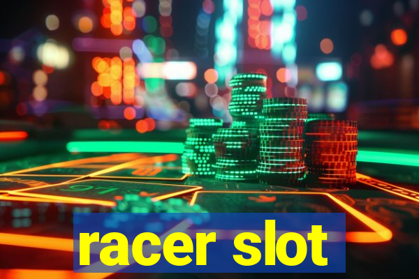 racer slot