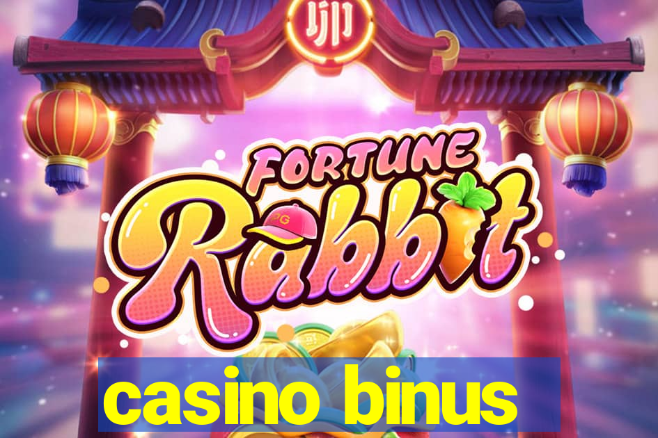 casino binus