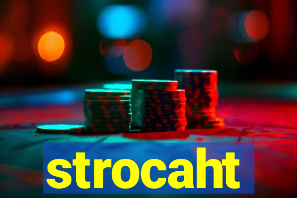 strocaht