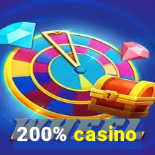 200% casino