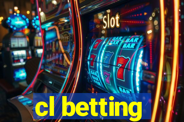 cl betting