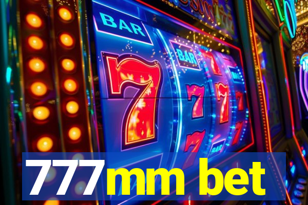 777mm bet