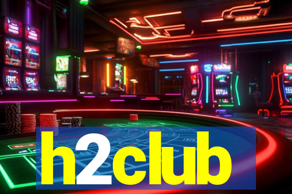 h2club