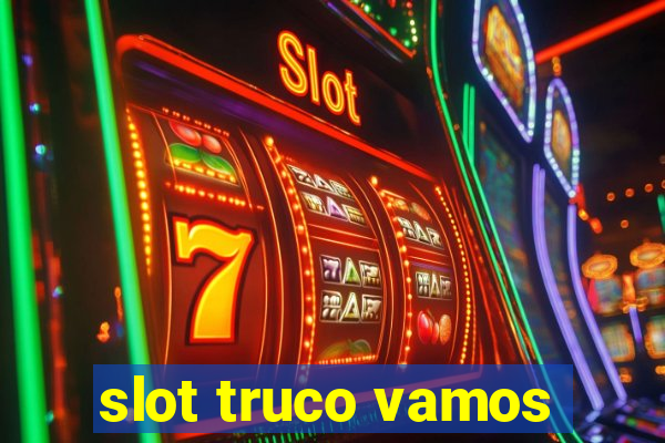 slot truco vamos