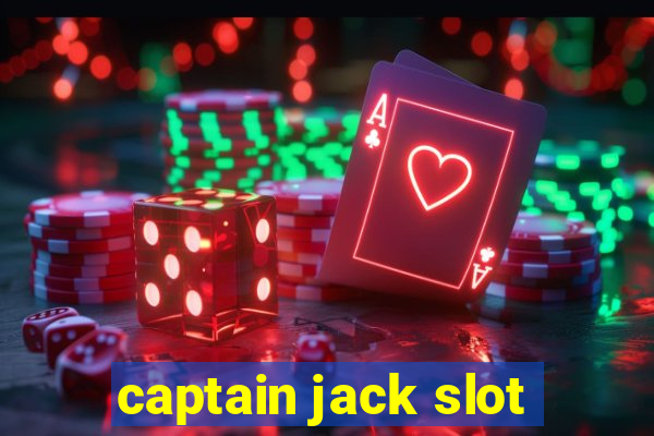 captain jack slot