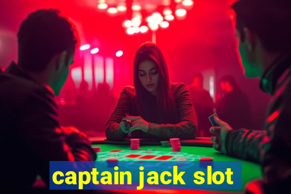 captain jack slot