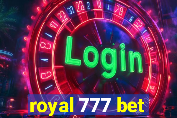 royal 777 bet