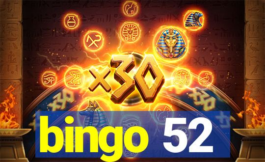 bingo 52