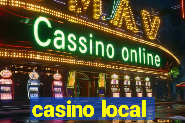 casino local