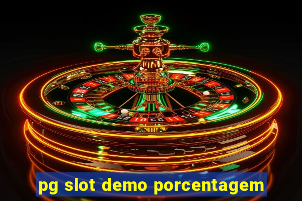 pg slot demo porcentagem